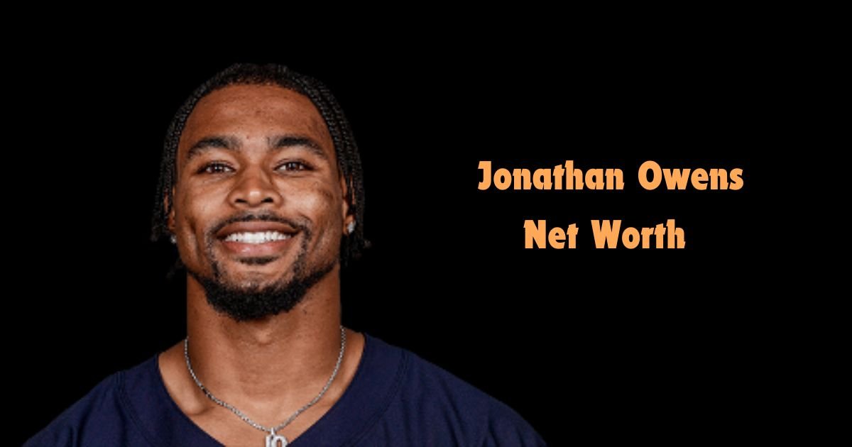 Jonathan Owens Net Worth