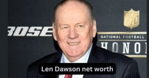 Len Dawson net worth