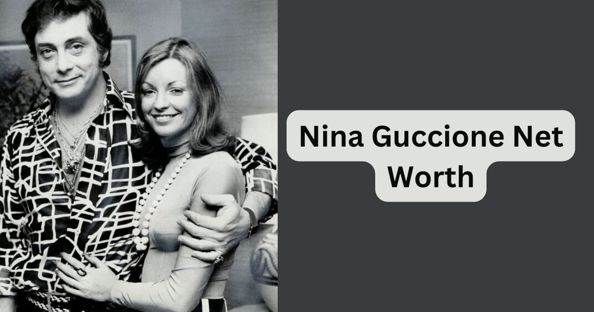 Nina Guccione Net Worth