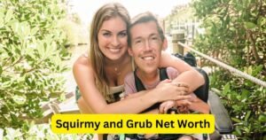 Squirmy and Grub Net Worth