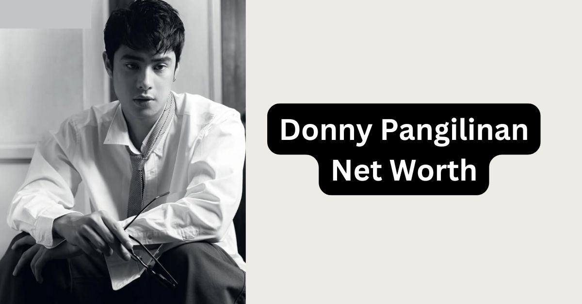 Donny Pangilinan Net Worth