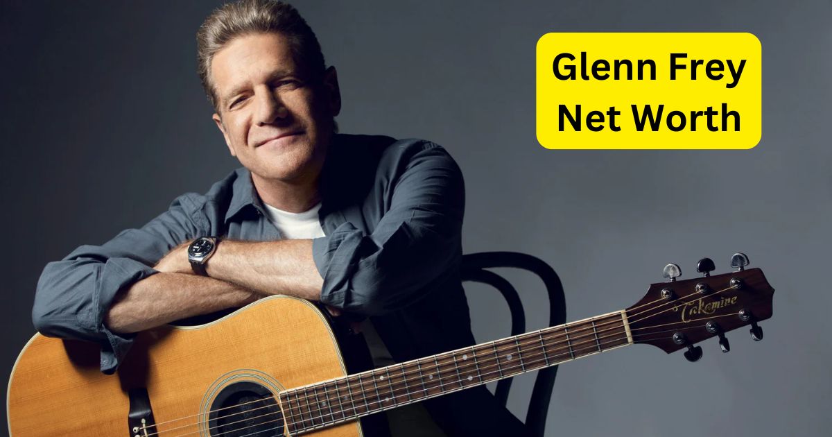 Glenn Frey Net Worth