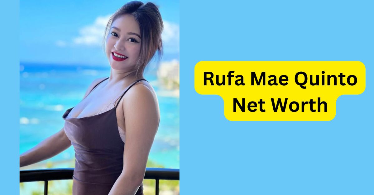 Rufa Mae Quinto Net Worth